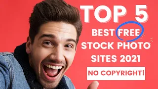 Top 5 Best FREE Stock Photo Sites 2023 (No Copyright!)