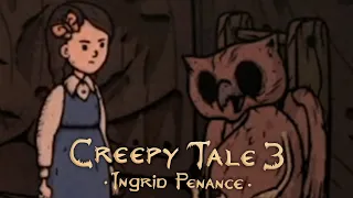 ДРЕВО ФИЛИНОВ ► Creepy Tale 3: Ingrid Penance #2
