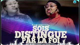 Pasteur Joelle kabasele Sois dinstingue par ta foi.