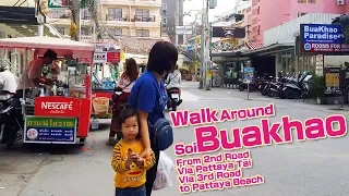 Walk around soi Buakhao