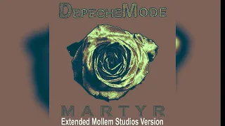 Depeche Mode - Martyr (Extended Mollem Studios Version) - 2nd Edition