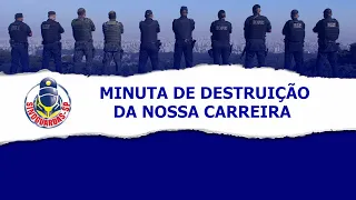 Minuta de Destruição da Nossa Carreira - SindGuardas-SP