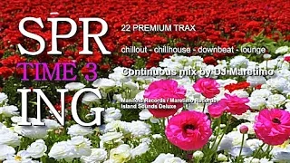 DJ Maretimo - Spring Time Vol.3 (Full Album) HD, 22 premium chillout sounds