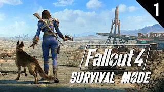 Fallout 4 (Survival Mode) #1 - The Deadly Wasteland