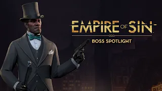 Empire of Sin | Daniel McKee Jackson | Boss Spotlight