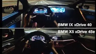 BMW IX xDrive40 vs X5 xDrive45e night Driving POV experience - Waiting for new XM