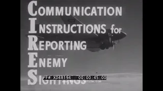 “REPORTING ENEMY SIGHTINGS” 1944 U.S. NAVY AERIAL OBSERVATION TRAINING FILM   RECONNAISSANCE XD48194