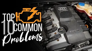 2005-2008 B7 Audi A4 2.0T Top 10 Common Problems