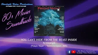 You Can't Hide From The Beast Inside - Autograph ("Fright Night", 1985)