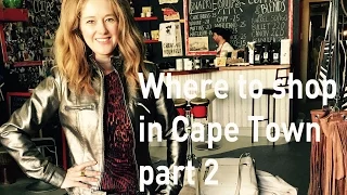 Where to shop in Cape Town part 2 - Old Biscuit Mill and surrounds in Cape Town