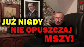 Już nigdy nie opuszczaj Mszy! [Nagranie z 21 II A.D. 2024, opubl. 28 IV A.D. 2024]