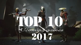 Top 10 INTENSE Upcoming FIRST PERSON Games in 2017   PS4 Xbox One PC