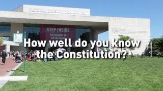 How well do you know the Constitution?