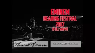 Eminem Reading Festival 2017 [FULL SHOW - 1080p]