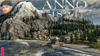 A NEW BEGINNING - ANNO 1800 Let's Play Series - Ep.1 [All DLC]