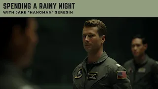 [No Music!] Spending a Rainy Night with Jake "Hangman" Seresin || Top Gun: Maverick Ambience