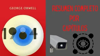 Resumen completo: 1984 de George Orwell (Resumen por capítulos)