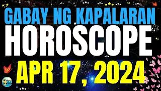 Horoscope Ngayong Araw April 17, 2024 🔮 Gabay ng Kapalaran Horoscope Tagalog #horoscopetagalog