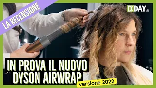 La prova del nuovo Airwrap (2022) di Dyson