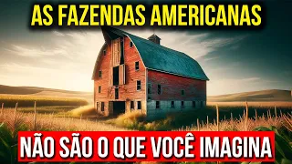 Veja a Diferença entre as Fazenda dos ESTADOS UNIDOS 🆚 BRASILEIRAS | Por que são tão DIFERENTES❓