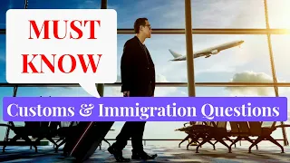 15 Customs & Immigration Questions at the Airport | How To Answer With English