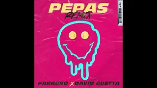 Farruko, David Guetta - Pepas (David Guetta Remix) (Radio Edit)