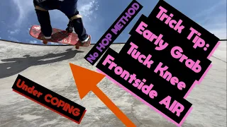 How to Frontside Air on a Skateboard Detailed Trick Tip