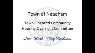 Town-Financed Community Housing Oversight Committee 03/04/2024