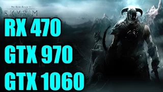 The Elder Scrolls V Skyrim Special Edition GTX 1060 - RX 470 - GTX 970 OC | 1080p | FRAME-RATE TEST