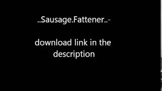 Dada.Life.Sausage.Fattener free download