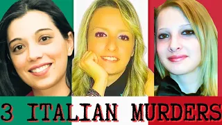 THREE ITALIAN TRUE CRIME CASES