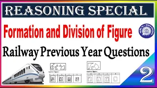 Formation & Division of Figures part 2 Railway Reasoning Previous year Questions  by SRINIVASMech
