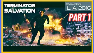 TERMINATOR SALVATION | WALKTHROUGH PART 1 | CHAPTER 1:  L.A. 2016 (4K 60 FPS)