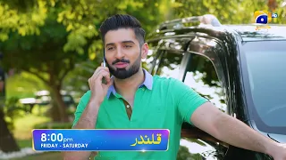 Qalandar Episode 15 Promo | Friday and Saturday at 8:00 PM On Har Pal Geo