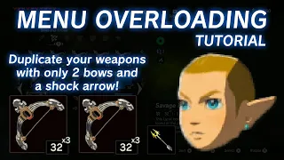 BotW Glitches - Duping and Menu Overloading Using ONLY 2 Bows