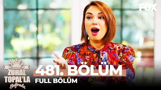 Zuhal Topal'la Sofrada 481. Bölüm