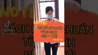 Cách bế bé chuẩn từ sơ sinh đến 1 tuổi