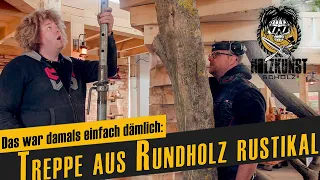 War dämlich - jetzt also nochmal: Treppe aus Rundholz rustikal / Holzkunst Scholz offiziell