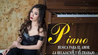 LA MUSICA MAS ROMANTICA INSTRUMENTAL,PIANO ROMANTICO - BELLAS MELODÍAS EN PIANO