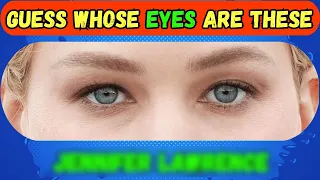 Guess The Celebrity By Their Eyes | 50 Celebrity Quizzes