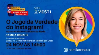 A VERDADE SOBRE O INSTAGRAM - CAMILA RENAUX