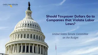 Should Taxpayer Dollars Go to Companies that Violate Labor Laws?