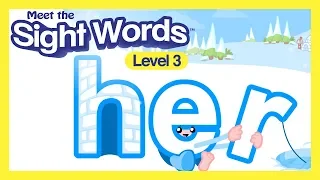Meet the Sight Words Level 3 - "her"