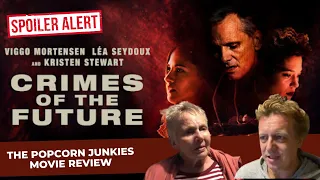 CRIMES OF THE FUTURE - The Popcorn Junkies Review (SPOILERS)