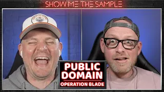 Show Me The Sample ‣ Public Domain - Operation Blade [YouTube Edit]