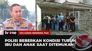 Ditrekrimum PMJ akan Olah TKP Kasus Tewasnya Ibu-Anak di Depok | AKIP tvOne