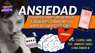 Ansiedad en relaciones de pareja, familiares, laborales o interacción social