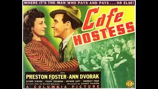 Драма  Девушка из кафе (1940)  Preston Foster Ann Dvorak Douglas Fowley