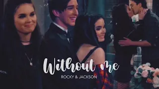 Without me || Jackson and Rocki (Fuller House)