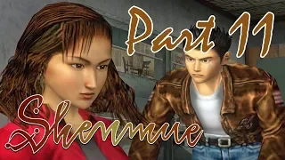 [11] Shenmue HD - Shady Dealings - Let's Play Gameplay Walkthrough (PC)